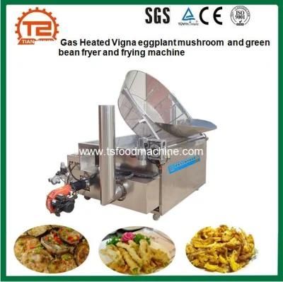 Gas Heated Vigna Eggplant Mushroom and Green Bean Fryer and Frying Machine